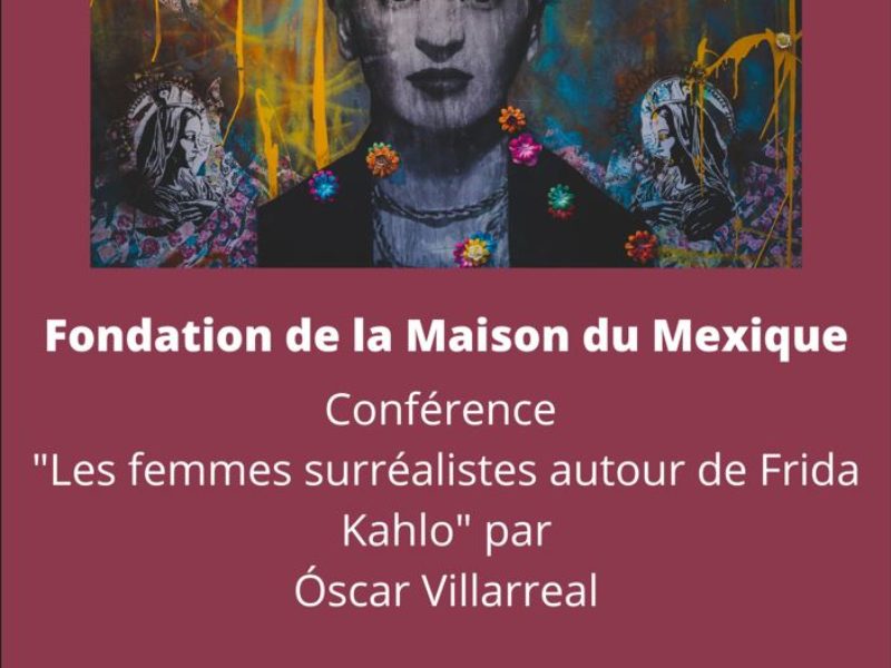 Les Femmes surréalistes autour de Frida Kahlo, jeudi 20 octobre – 19h