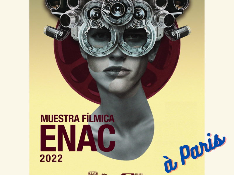 Cycle de cinéma ENAC 2022, du 19 de octobre au 14 décembre 2022 – 19h