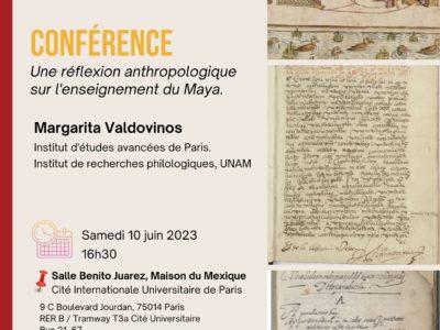 Conferencia « Una reflexión antropológica sobre la enseñanza del Maya », sábado 10 de junio – 16h30
