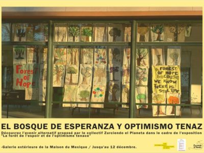 Exposition Une forêt d’optimisme tenace du 22 novembre au 12 décembre 2021