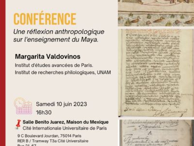 Conferencia « Una reflexión antropológica sobre la enseñanza del Maya », sábado 10 de junio – 16h30