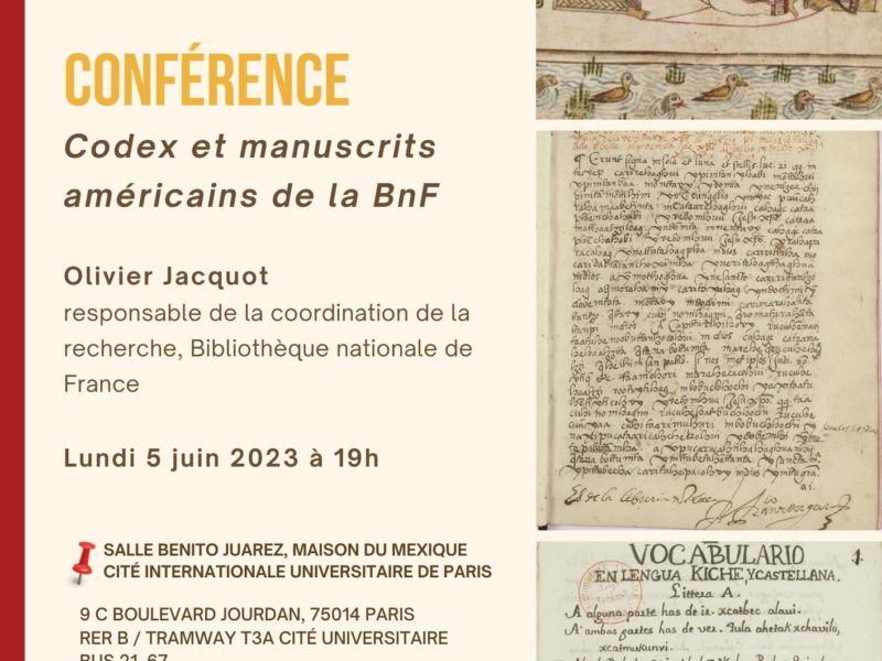 Conferencia ” Códices y manuscritos americanos de la BnF “, lunes 5 de junio – 19h