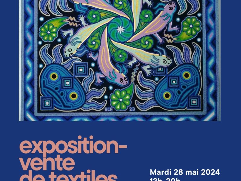 Exposición y venta de textiles mexicanos, martes 28 de mayo – 13h a 20h